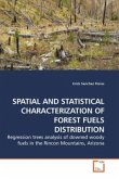 SPATIAL AND STATISTICAL CHARACTERIZATION OF FOREST FUELS DISTRIBUTION