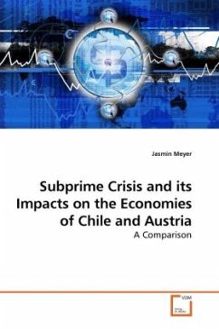 Subprime Crisis and its Impacts on the Economies of Chile and Austria - Meyer, Jasmin