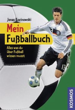Mein Fußballbuch - Kozinowski, Jonas