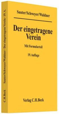 Der eingetragene Verein - Sauter, Eugen;Schweyer, Gerhard;Waldner, Wolfram