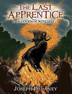 The Last Apprentice: A Coven of Witches - Delaney, Joseph