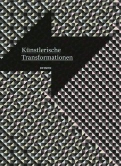 Künstlerische Transformationen