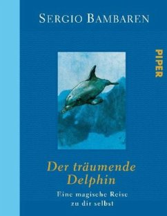 Der träumende Delphin - Bambaren, Sergio