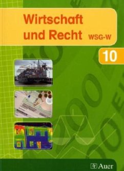 10. Jahrgangsstufe, WSG-W / Wirtschaft und Recht, Gymnasium Bayern