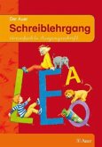 Der Auer Schreiblehrgang (für Rechtshänder), Vereinfachte Ausgangsschrift, 2 Hefte / Die Auer Fibel, Ausgabe Bayern, Neubearbeitung