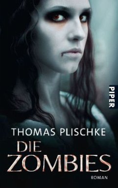 Die Zombies - Plischke, Thomas