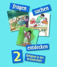 fragen - suchen - entdecken 2 / fragen - suchen - entdecken, Ausgabe Bayern u. Nordrhein-Westfalen - Heitmeier, Ulla