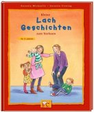 Kleine Lachgeschichten zum Vorlesen