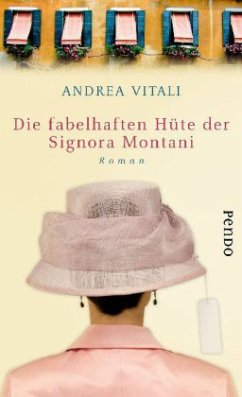 Die fabelhaften Hüte der Signora Montani - Vitali, Andrea