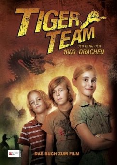 Tiger-Team, Der Berg der 1000 Drachen - Kilian, Peter