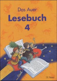 4. Schuljahr, Schulbuch / Das Auer Lesebuch, Ausgabe Bayern