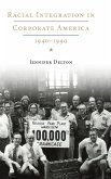Racial Integration in Corporate America, 1940-1990