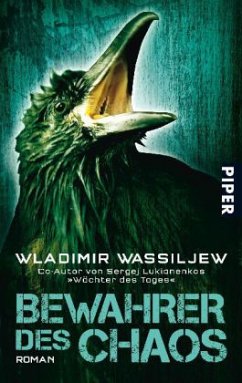 Bewahrer des Chaos - Wassiljew, Wladimir