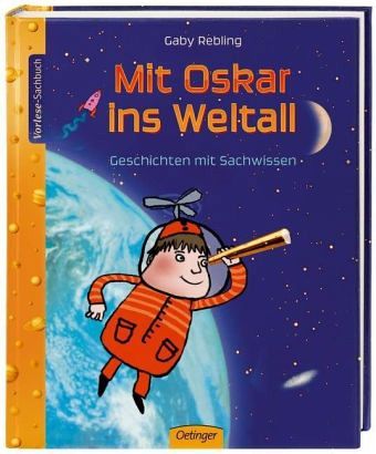 Mit Oskar ins Weltall Mit Oskar ins Weltall