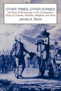 Other Tribes, Other Scribes - Boon, James A.