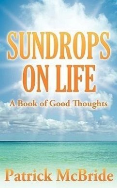 Sundrops on Life - McBride, Patrick