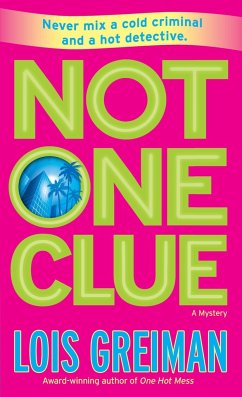 Not One Clue: A Mystery - Greiman, Lois