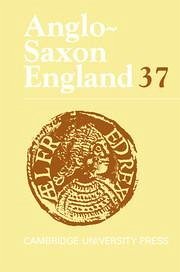 Anglo-Saxon England: Volume 37