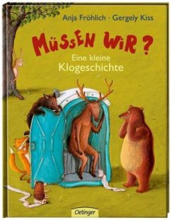 Müssen wir? - Fröhlich, Anja