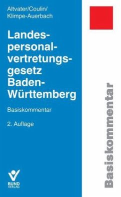 Landespersonalvertretungsgesetz (LPVG) Baden-Württemberg, Basiskommentar - Altvater, Lothar;Coulin, Christian;Klimpe-Auerbach, Wolf