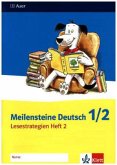Meilensteine Deutsch 1/2. Lesestrategien - Längere Sätze und kurze Texte - Ausgabe ab 2009 / Meilensteine Deutsch H.2