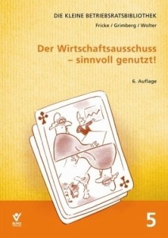 Cover Der Wirtschaftsausschuss - sinnvoll genutzt!