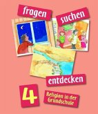 fragen - suchen - entdecken 4 / fragen - suchen - entdecken, Ausgabe Bayern u. Nordrhein-Westfalen