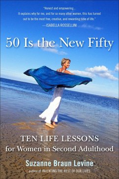 Fifty Is the New Fifty - Levine, Suzanne Braun