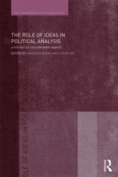 The Role of Ideas in Political Analysis - Gofas, Andreas / Hay, Colin (eds.)