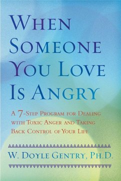 When Someone You Love Is Angry - Gentry, W Doyle