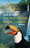 Die Mission der Isabel Gómez