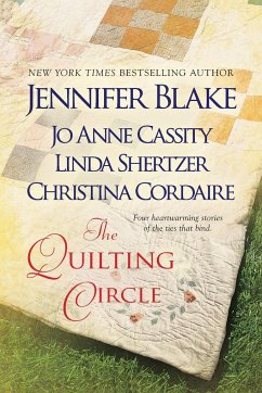 The Quilting Circle - Blake, Jennifer; Cassity, Jo Anne; Shertzer, Linda