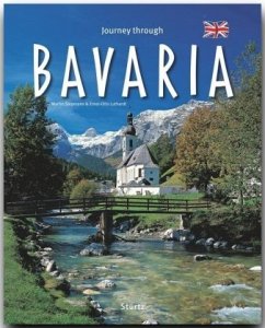 Journey through Bavaria - Luthardt, Ernst-Otto;Siepmann, Martin