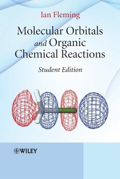 Molecular Orbitals and Organic Chemical Reactions - Fleming, Ian