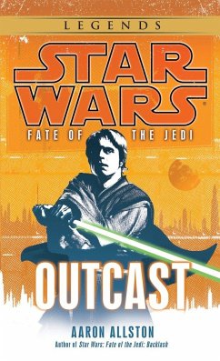 Outcast: Star Wars Legends (Fate of the Jedi) - Allston, Aaron