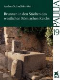 Brunnen in den Städten des westlichen Römischen Reiches