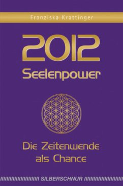 2012 - Seelenpower - Krattinger, Franziska