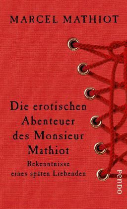 Die erotischen Abenteuer des Monsieur Mathiot