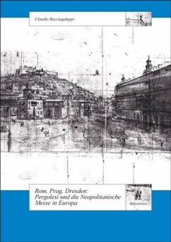 Cover Rom, Prag, Dresden. Pergolesi und die Neapolitanische Messe in Europa