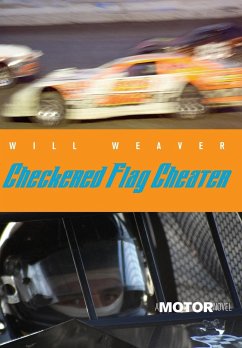 CHECKERED FLAG CHEATER - Weaver, Will