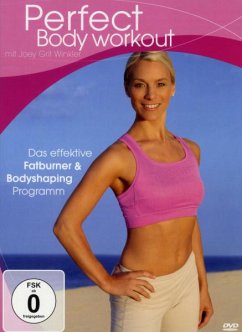 Perfect Body Workout mit Joey Grit Winkler - Winkler,Joey Grit/Münsberg,Ina