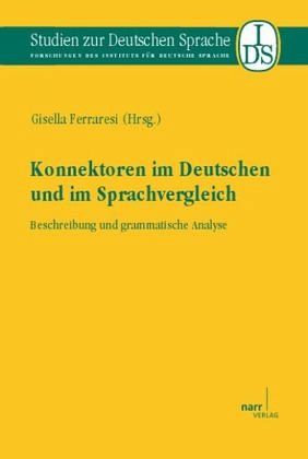 Konnektoren im Deutschen und im Sprachvergleich Konnektoren im Deutschen und im Sprachvergleich