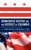 Democratic Destiny and the District of Columbia