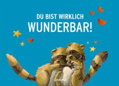 Du bist wirklich wunderbar! - Endl, Thomas; Haas, Cornelia