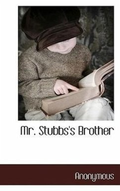 Mr. Stubbs's Brother - Anonymous