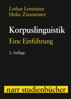 Korpuslinguistik - Lemnitzer, Lothar; Zinsmeister, Heike