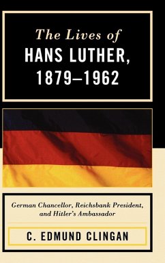 Cover The Lives of Hans Luther, 1879 - 1962