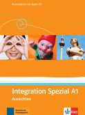 Integration Spezial, Kursmaterial m. Audio-CD / Aussichten A1