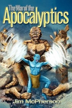 The War of the Apocalyptics - McPherson, Jim