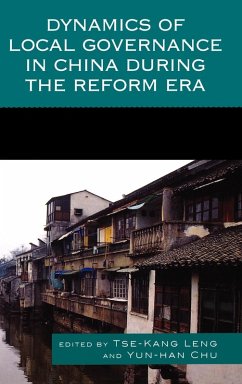 Dynamics of Local Governance in China During the Reform Era